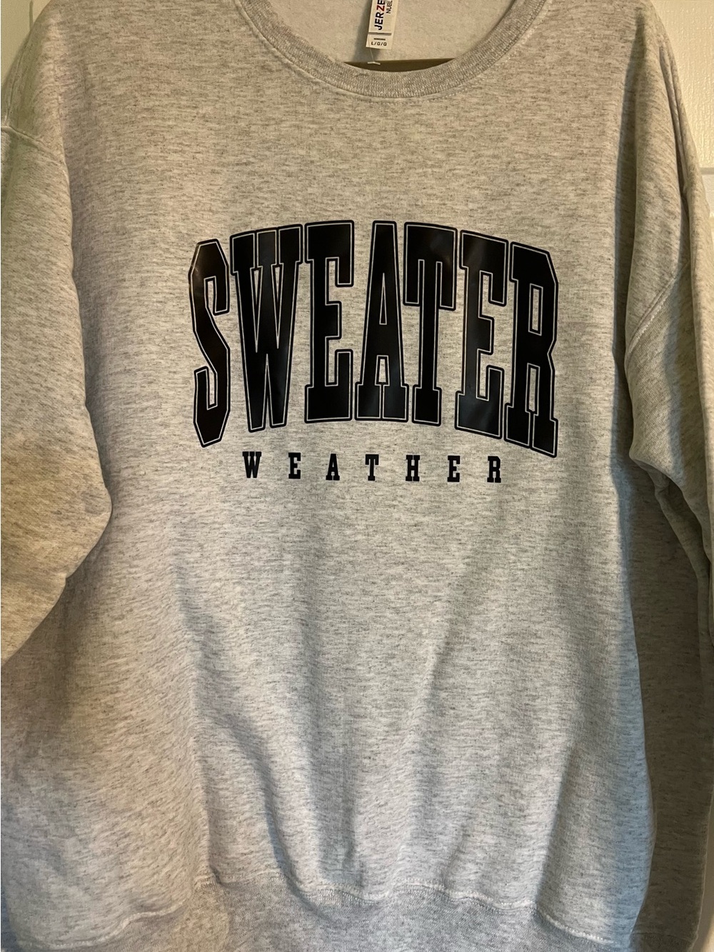 Jerzees Gray Crewneck Sweatshirt with Black "SWEATER WEATHER" Graphic